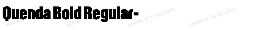 Quenda Bold Regular字体转换 Quenda Bold Regular字体转换